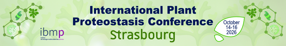 International Plant Proteostasis Conference 2026>